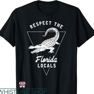 Florida Gators T-shirt Respect The Florida Locals