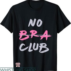 Free The Nipple T-shirt No Bra Club T-shirt