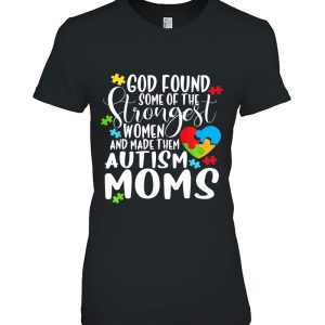 God Found The Strongest Women And Made Them Autism Moms 2