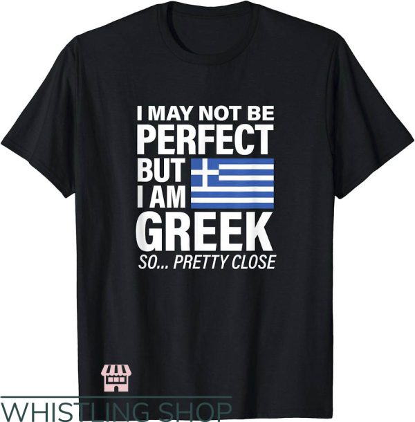 Greek Lettered T-Shirt Funny Perfect Greek Flag