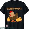 Guess What Chicken Butt T-shirt Cute Chick