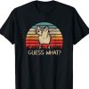 Guess What Chicken Butt T-shirt Retro Vintage