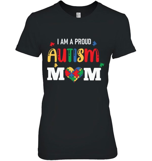 I Am A Proud Autism Mom