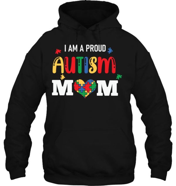 I Am A Proud Autism Mom