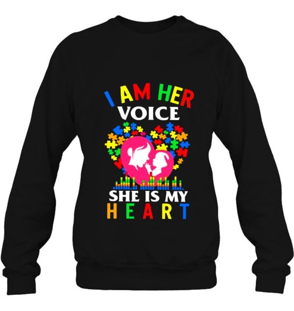 I Am Her Voice She Is My Heart Autism Awareness Autism Mom