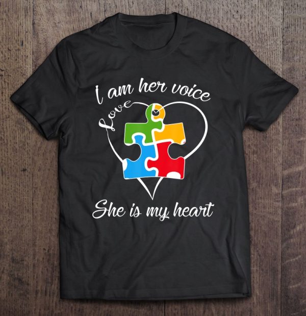 I Am Her Voice She Is My Heart Autism Mom Gift