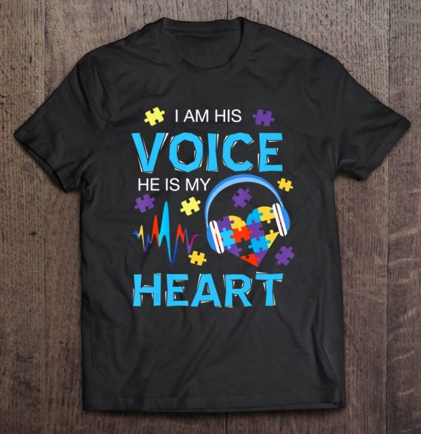 I Am His Voice He Is My Heart Autism Mom Gift