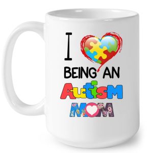 I Love Being An Autism Mom 4