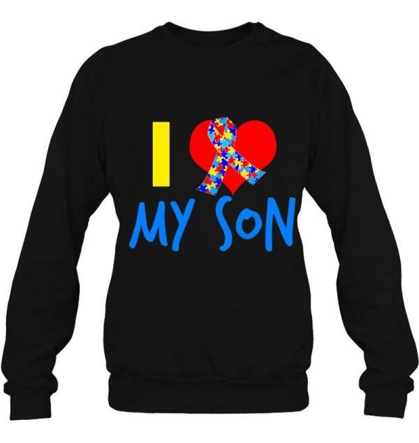 I Love My Autistic Son For An Autism Mom Or Dad