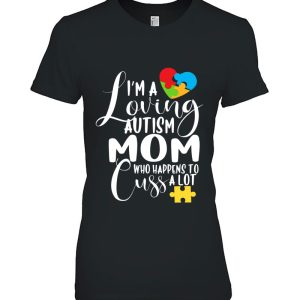 I’m A Loving Autism Mom Who Cuss A Lot Autism Month