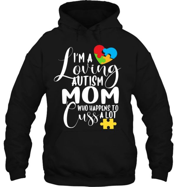 I’m A Loving Autism Mom Who Cuss A Lot Autism Month