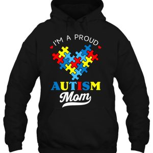 Im A Proud Mom Autism Awareness Autistic Heart Son Daughter 3