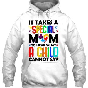 It Takes A Special Mom To Hear What A Child Cannot Say Autism Mom 3