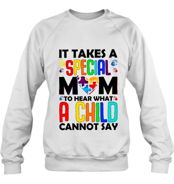 It Takes A Special Mom To Hear What A Child Cannot Say Autism Mom