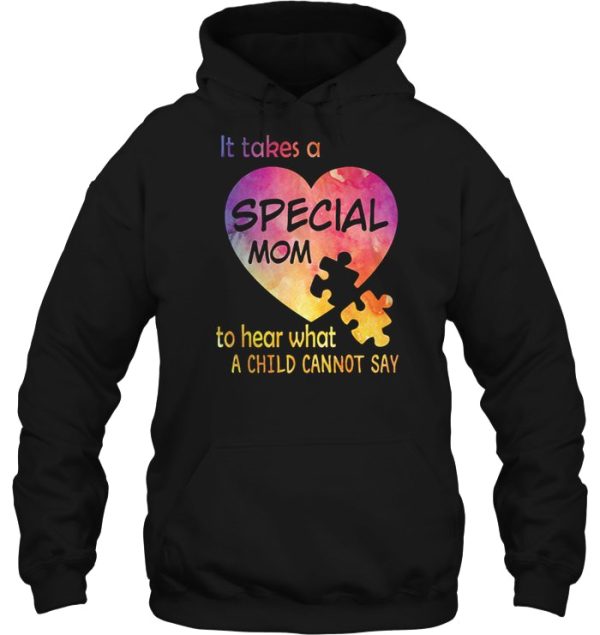 It Takes A Special Mom To Hear What A Child Cannot Say – Autism Mom Version