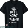 Kelsey Plum T-shirt Keep Calm and Let Kelsey Handle It