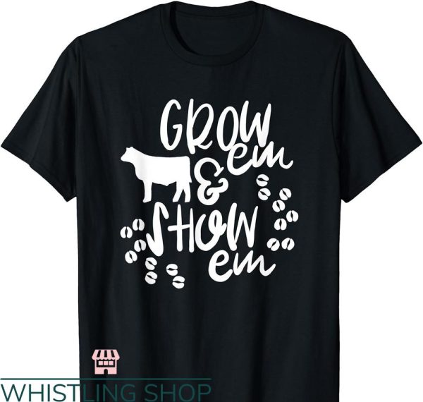 Livestock Show T-shirt Cute Grow Livestock