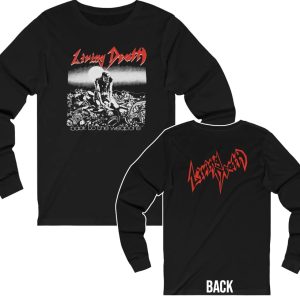 Living Death Back To The Weapons Long Sleeved Shirt 1