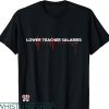 Lower Teacher Salaries T-shirt Minimal Text Style