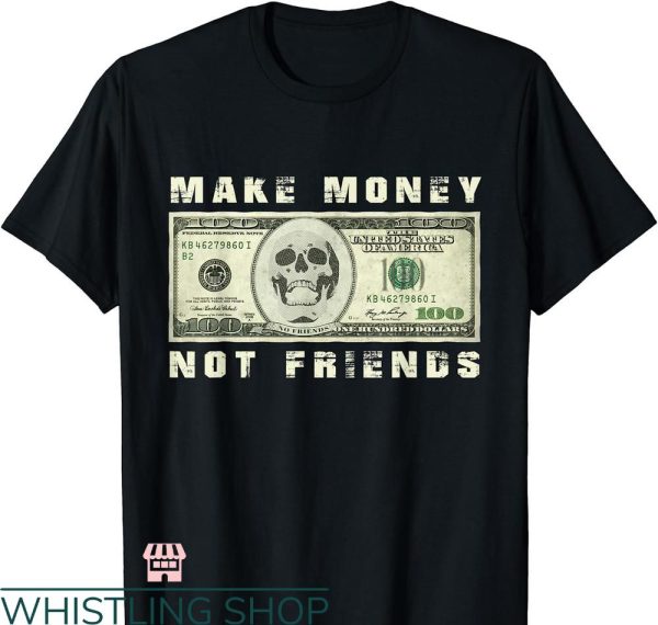 Make Money Not Friends T-shirt Racoon Entrepreneur