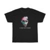 Marilyn Manson We Are Chaos I Stand With Manson Shirt