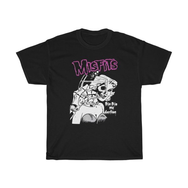 Misfits Die Die Die My Darling Shirt