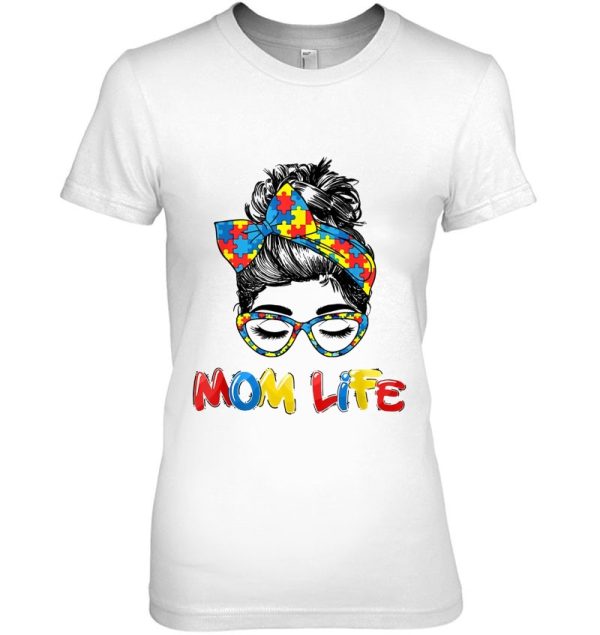 Mom Life Autism Mom Autism Awareness Gift Mother’s Day