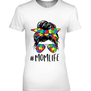 Mom Life Messy Bun Hair Autism Awareness Mother’s Day Tees