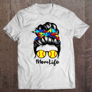 Mom Life Messy Bun Hair Autism Softball Funny Autism