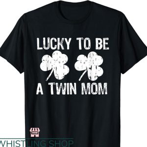 Mom To Be T-shirt Lucky To Be A Twin Mom