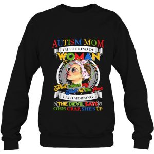 Mother Autism Mom Im A Kind Of Woman Autism Awareness 4