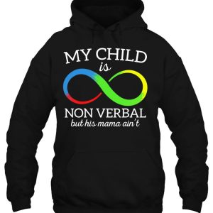 My Child Is Non Verbal But His Mama Aint Autism Mom 3