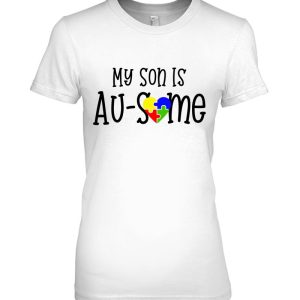 My Son Is Ausome Awesome Autism Mom Dad 2