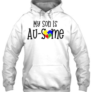 My Son Is Ausome Awesome Autism Mom Dad 3