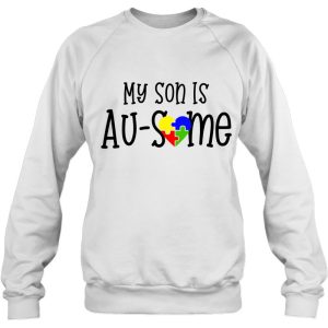 My Son Is Ausome Awesome Autism Mom Dad 4