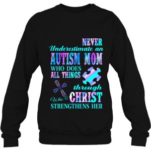 Never Underestimate An Autism Mom Who Does All Things 4