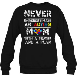 Never Underestimate An Autism Mom With A Prayer And A Plan