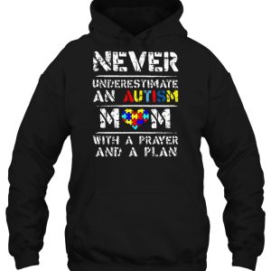 Never Underestimate An Autism Mom With A Prayer And A Plan 3