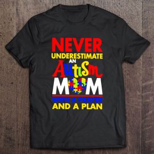 Never Underestimate An Autism Mom With A Prayer And A Plan Version2