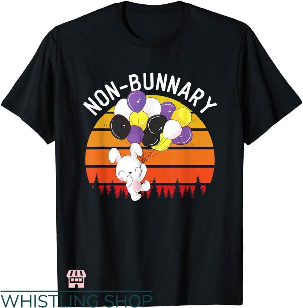 Non Bidenary Shirt T-shirt Non-binary Bunny T-shirt