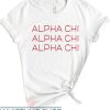 Omega Psi Phi T-Shirt Alpha Chi Omega T-Shirt Trending