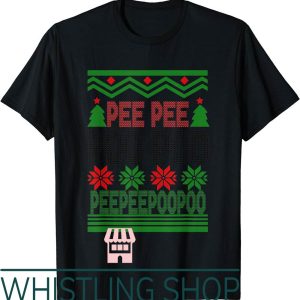 Pee Pee Poo Poo T-Shirt Funny Ugly Christmas