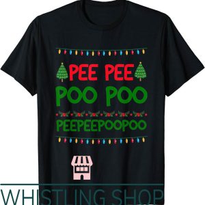 Pee Pee Poo Poo T-Shirt Ugly Christmas Funny