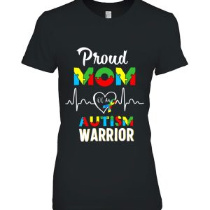 Proud Autism Mom Autism Awareness Warrior 2