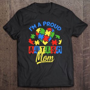 Proud Autism Mom Awareness Mother Autistic Son Daughter 1