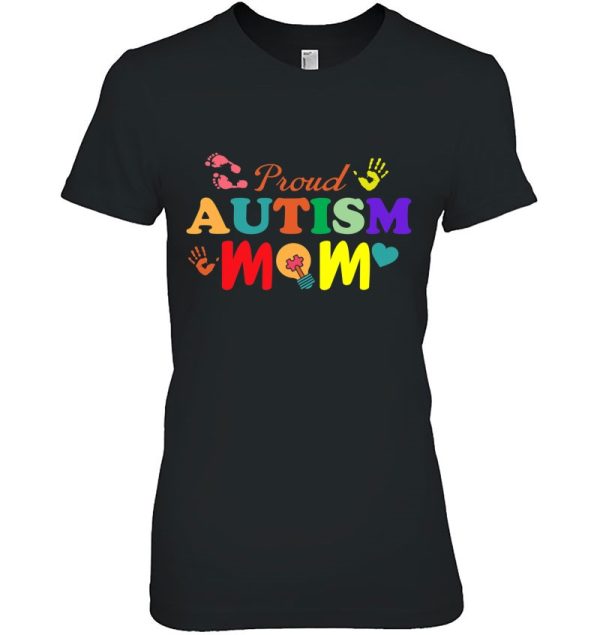 Proud Autism Mom Support Autistic Autism Awareness Design