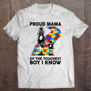 Proud Mama Of The Toughest Boy I Know Autism Mom 1