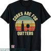 Rehab Is For Quitters Shirt T-shirt Corks Is For Quitters