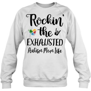 Rockin The Exhausted Autism Mom Life 2