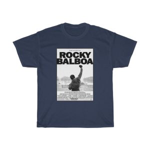 Rocky Part VI Rocky Balboa Movie Poster T Shirt 1